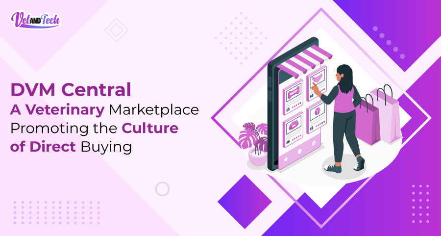 DVM Central - A Veterinary Marketplace Promoting the Culture of Direct ...